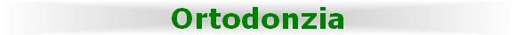 Ortodonzia